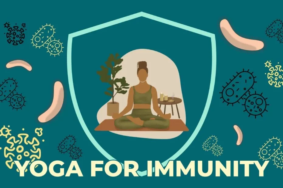 Yoga for immunity boost