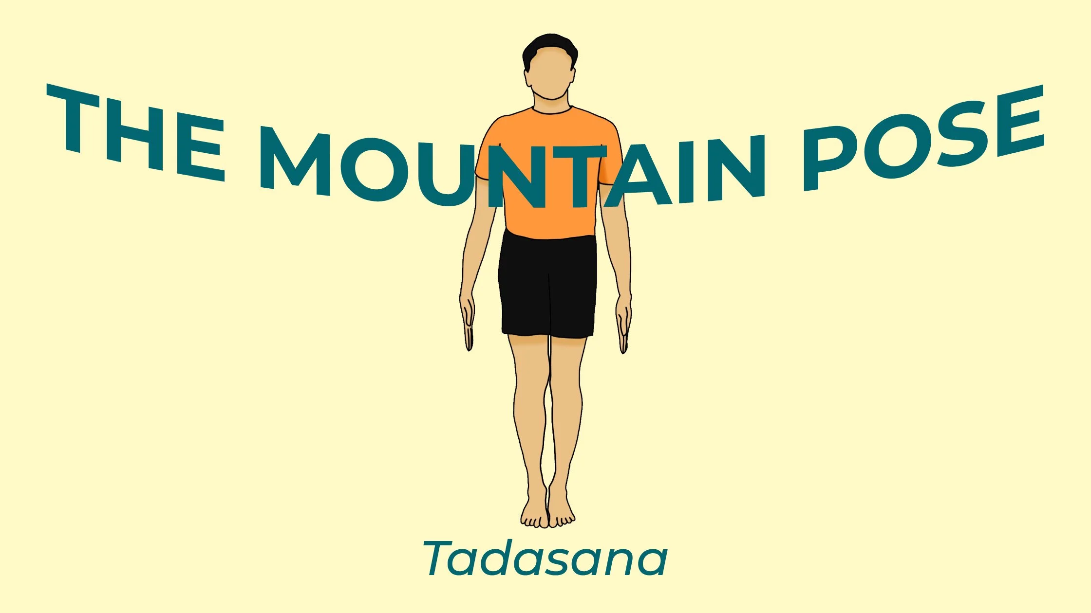 How To Do Mountain Pose Tadasana Yoga Asanas How To Do Mountain Pose Tadasana Yoga Asanas