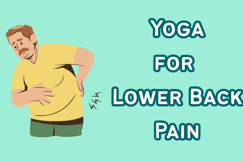 Yoga for lower back pain at home for beginners